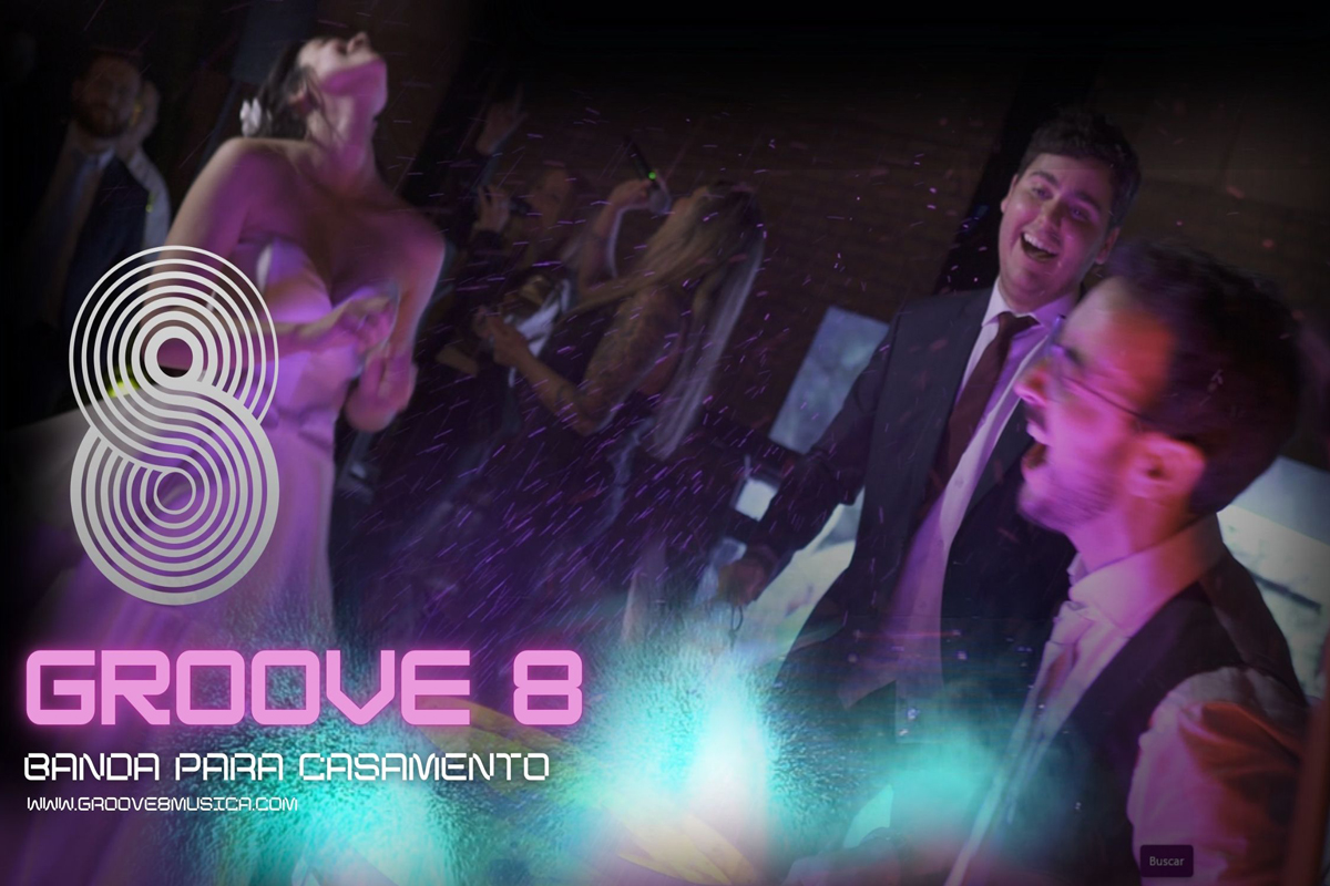 A pista da sua festa de casamento vai bombar com a Groove 8